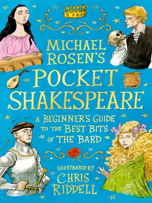 Michael Rosen's Pocket Shakespeare--A Beginner's Guide to the Best Bits of the Bard - ebook